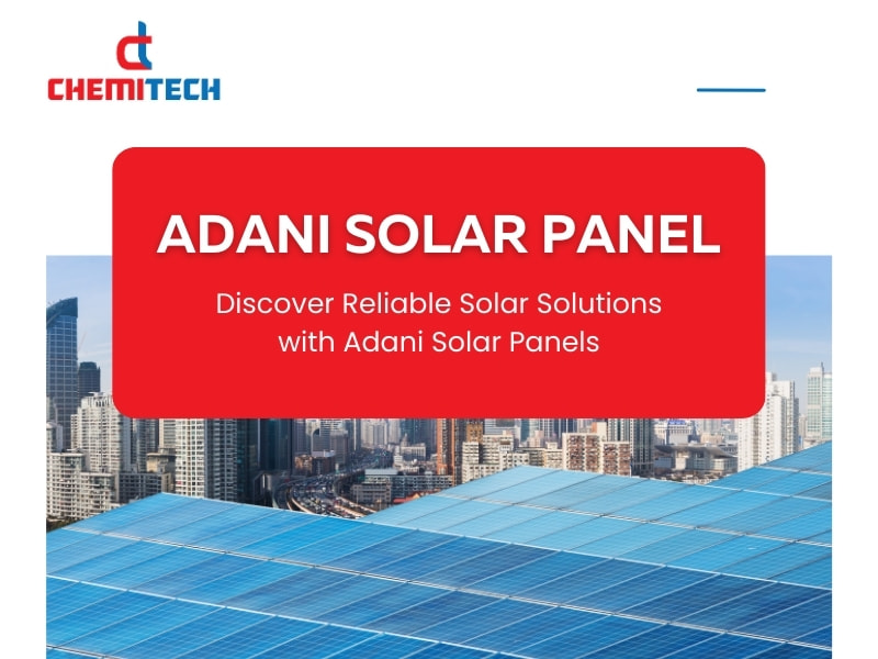 Adani Solar Panels | Authorized Dealer and Distributor